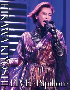 氷川きよし LIVE〜Papillon〜/氷川きよし[Blu-ray]【返品種別A】