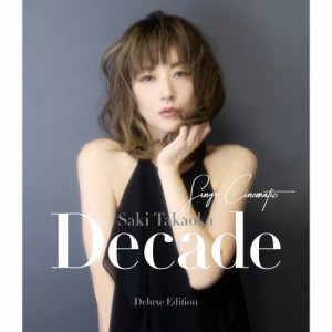 [枚数限定][限定盤]Decade -Sings Cinematic-(初回限定盤)/高岡早紀[CD+DVD]【返品種別A】