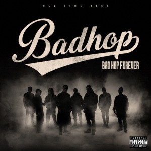 BAD HOP FOREVER(ALL TIME BEST)(通常盤)/BAD HOP[CD+DVD]【返品種別A】