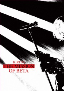 LIVE DVD KIRITO Tour 2023-2024「THE MISSION OF BETA」/KIRITO[DVD]【返品種別A】