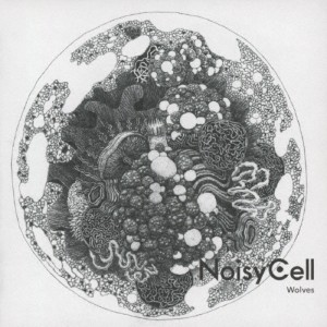 [枚数限定][限定盤]Wolves(初回盤)/NoisyCell[CD+DVD]【返品種別A】