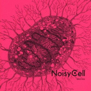 Wolves/NoisyCell[CD]通常盤【返品種別A】