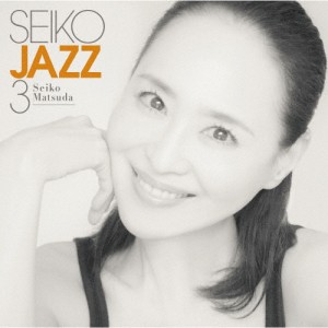 [枚数限定][限定盤]SEIKO JAZZ 3(初回限定盤B)/SEIKO MATSUDA[SHM-CD+DVD]【返品種別A】