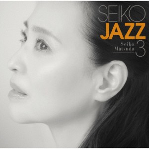 [枚数限定][限定盤]SEIKO JAZZ 3(初回限定盤A)/SEIKO MATSUDA[SHM-CD+Blu-ray]【返品種別A】