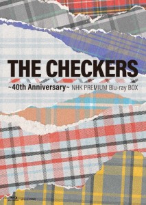 チェッカーズ〜40th Anniversary〜NHKプレミアムBlu-ray BOX/チェッカーズ[Blu-ray]【返品種別A】