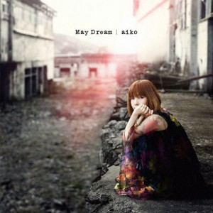 [枚数限定][限定]May Dream(生産限定盤)【アナログ盤】◆/aiko[ETC]【返品種別A】