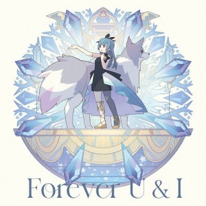 Forever U ＆ I/La la 勇気のうた＜Forever U ＆ I盤(A盤)＞[CD][紙ジャケット]【返品種別A】