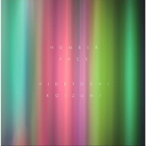 Number face/Hidetoshi Koizumi[CD]【返品種別A】