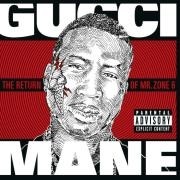 RETURN OF MR.ZONE 6[輸入盤]/GUCCI MANE[CD]【返品種別A】