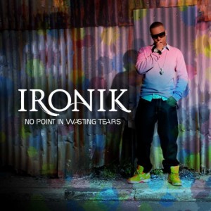 NO POINT IN WASTING TEARS[輸入盤]/IRONIK[CD]【返品種別A】