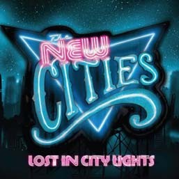 LOST IN CITY LIGHTS[輸入盤]/NEW CITIES[CD]【返品種別A】