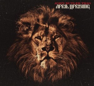 APRIL UPRISING[輸入盤]/JOHN BUTLER TRIO[CD]【返品種別A】