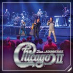 [枚数限定]CHICAGO II: LIVE ON SOUNDSTAGE [CD+DVD]【輸入盤】▼/CHICAGO[CD+DVD]【返品種別A】