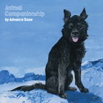 ANIMAIL COMPANIONSHIP【輸入盤】▼/ADVANCE BASE[CD]【返品種別A】