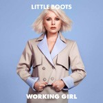 WORKING GIRL【輸入盤】▼/LITTLE BOOTS[CD]【返品種別A】