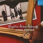 CAUGHT IN ITALIAN VIRTUOSITY【輸入盤】▼/4 TIMES BAROQUE[CD]【返品種別A】