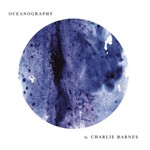 OCEANOGRAPHY【輸入盤】▼/Charlie Barnes[CD]【返品種別A】