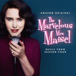 THE MARVELOUS MRS. MAISEL: SEASON 4(MUSIC FROM THE AMAZON ORIGINAL SERIES)【輸入盤】▼/VARIOUS[CD]【返品種別A】