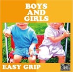 BOYS AND GIRLS/EASY GRIP[CD]【返品種別A】