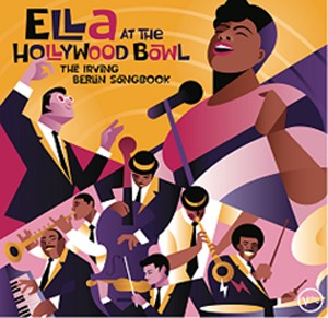 [枚数限定][限定]ELLA AT THE HOLLYWOOD BOWL: THE IRVING BERLIN SONGBOOK 【アナログ盤】【輸入盤】▼[ETC]【返品種別A】