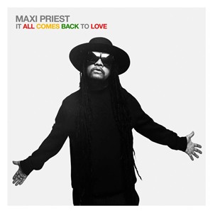 IT ALL COMES BACK TO LOVE【輸入盤】▼/MAXI PRIEST[CD]【返品種別A】