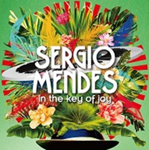 IN THE KEY OF JOY(DELUXE EDITION) 【輸入盤】▼/SERGIO MENDES[CD]【返品種別A】
