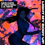 LIGHT MY BODY UP[FEATURING NICKI MINAJ ＆ LIL WAYNE]【輸入盤】▼/DAVID GUETTA[CD]【返品種別A】