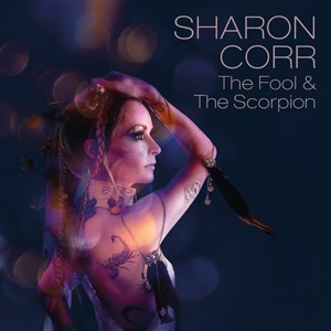 THE FOOL AND THE SCORPION 【輸入盤】【アナログ盤】▼/SHARON CORR[ETC]【返品種別A】