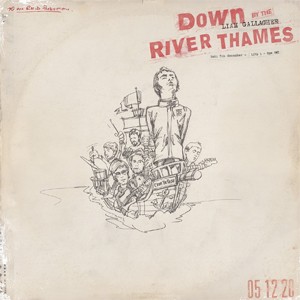 DOWN BY THE RIVER THAMES【輸入盤】▼/リアム・ギャラガー[CD]【返品種別A】