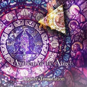 Anthem of the Angels/Angels' Temptation[CD]【返品種別A】