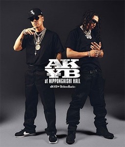 AK\B at NIPPONGAISHI HALL(Blu-ray+CD)/AK-69 ＆ \ellow Bucks[Blu-ray]【返品種別A】