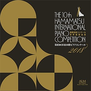 第10回 浜松国際ピアノコンクール 2018/オムニバス[CD]【返品種別A】