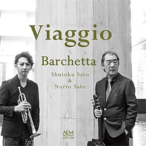 Viaggio/Barchetta(佐藤秀徳,佐藤紀雄)[CD]【返品種別A】