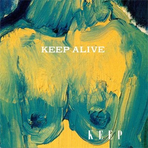 KEEP ALIVE/KEEP[CD][紙ジャケット]【返品種別A】