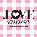 .LOVE more/オムニバス[CD]【返品種別A】