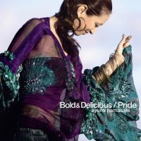 Bold ＆ Delicious/Pride/浜崎あゆみ[CD]【返品種別A】