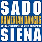 アルメニアン・ダンス[全曲]/佐渡裕,シエナ・ウインド・オーケストラ[CD]【返品種別A】