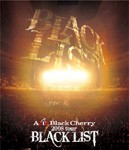2008 tour BLACK LIST/Acid Black Cherry[Blu-ray]【返品種別A】