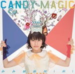 CANDY MAGIC【タカオユキ盤】/みみめめMIMI[CD]【返品種別A】