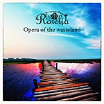 Opera of the wasteland/Roselia[CD]【返品種別A】