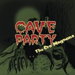 CAVE PARTY/ザ・クロマニヨンズ[CD]通常盤【返品種別A】