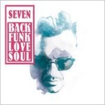 BACK FUNK LOVE SOUL[輸入盤]/SEVEN[CD]【返品種別A】