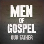 MEN OF GOSPEL OUR FATHER[輸入盤]/VARIOUS[CD]【返品種別A】