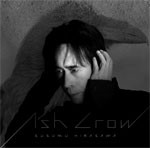 Ash Crow-平沢進 ベルセルク サウンドトラック集/平沢進[CD]【返品種別A】