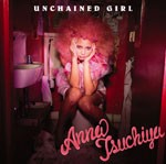 UNCHAINED GIRL/土屋アンナ[CD]【返品種別A】