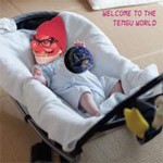 WELCOME TO THE TENGU WORLD/this is not a business[CD]【返品種別A】