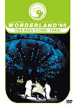 WONDERLAND'95 史上最強の移動遊園地 ドリカムワンダーランド'95 50万人のドリームキャッチャー[DVD]【返品種別A】