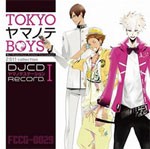 『TOKYO ヤマノテ BOYS』 DJCD「ヤマノテステーション」Record.I/ラジオ・サントラ[CD]【返品種別A】