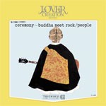 セレモニィー〜ブッダ・ミート・ロック/PEOPLE[CD]【返品種別A】