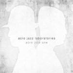 アクロ・ジャズ・ワン/アクロ・ジャズ・ラボラトリーズ[CD]【返品種別A】